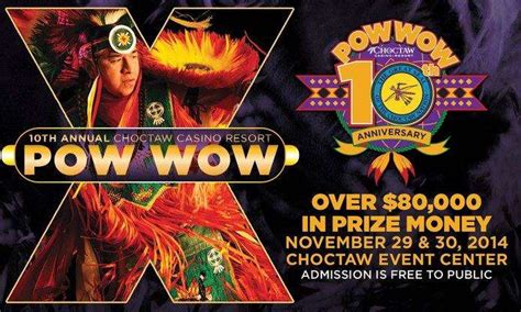Choctaw Casino Pow Wow 2024