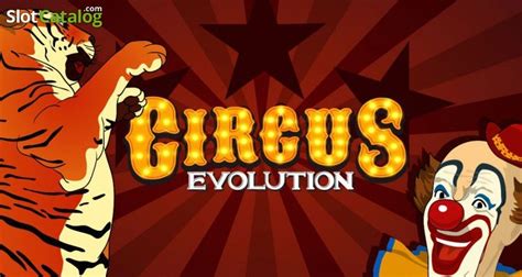 Circus Evolution Review 2024