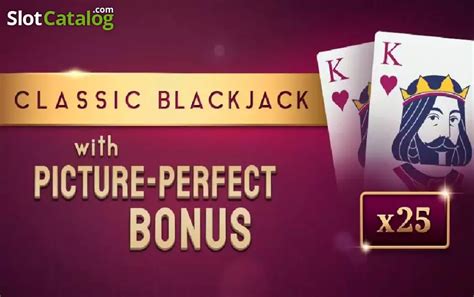 Classic Blackjack With Picture Perfect Bonus Blaze