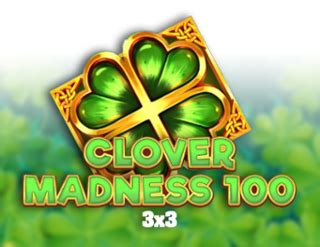 Clover Madness 100 3x3 Bodog