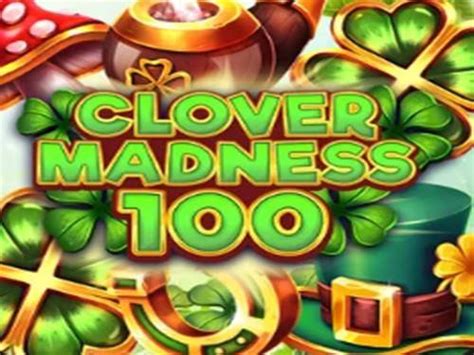 Clover Madness 100 Netbet
