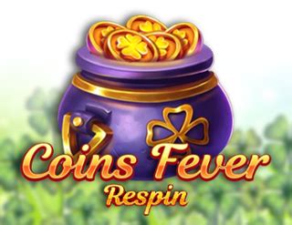Coins Fever Respins Novibet