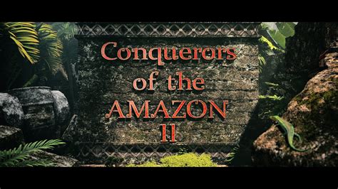 Conquerors Of The Amazon Ii 1xbet
