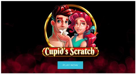 Cupid S Scratch Betsul