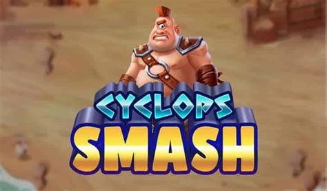 Cyclops Smash Review 2024