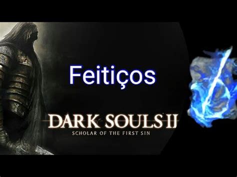 Dark Souls 2 Adicionar Feitico Slots
