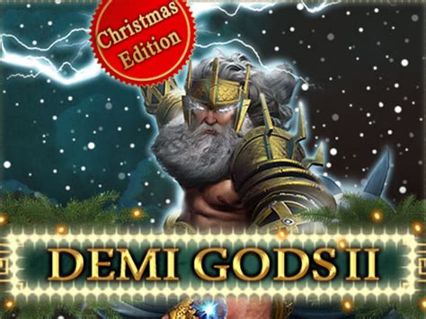 Demi Gods 2 Christmas Edition Bet365