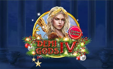 Demi Gods Iv Christmas Edition Blaze