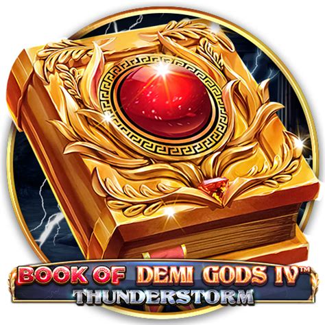 Demi Gods Iv Thunderstorm Brabet