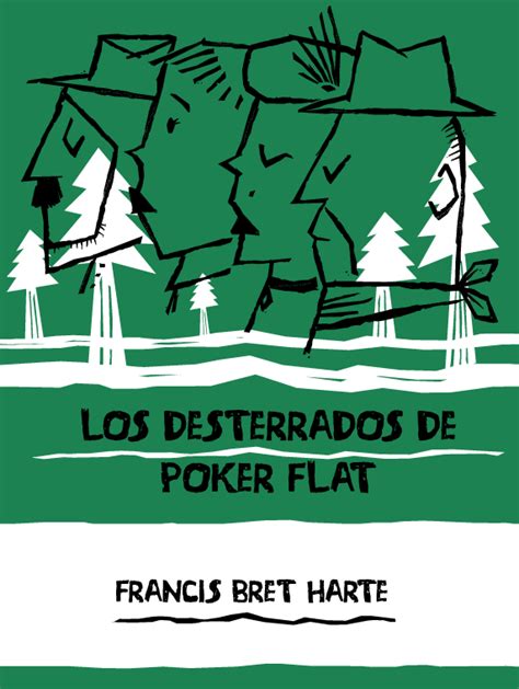 Desterrados De Poker Flat Resumo