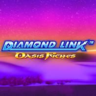 Diamond Link Oasis Riches Bwin