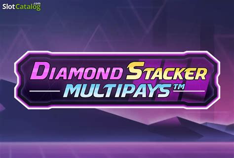 Diamond Stacker Multipays Betano