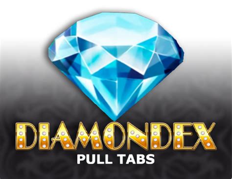 Diamondex Pull Tabs Novibet