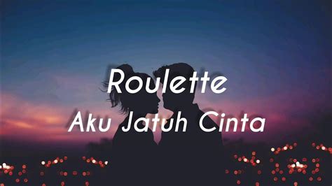 Download Roleta Aku Jatuh Cinta De Cobertura