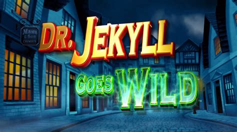 Dr Jekyll Goes Wild Betano