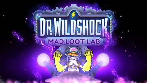 Dr Wildshock Mad Loot Lab Brabet