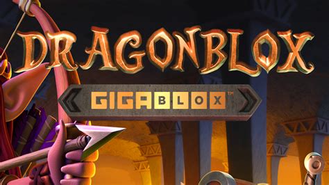 Dragon Blox Gigablox Bet365
