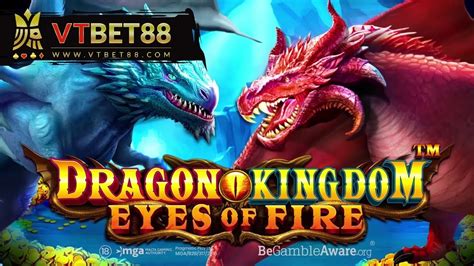 Dragon Kingdom Eyes Of Fire Betway