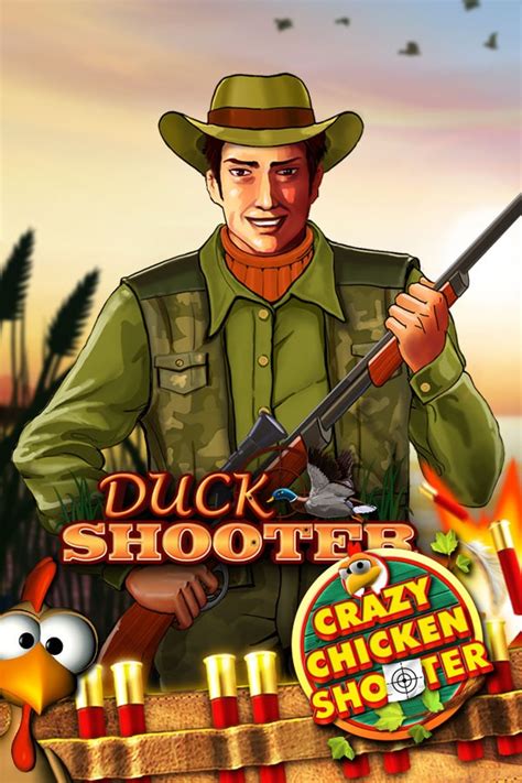 Duck Shooter Crazy Chicken Shooter Betway