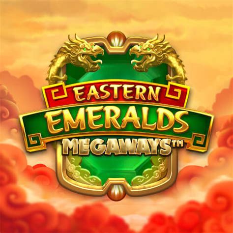 Eastern Emeralds Megaways Betano
