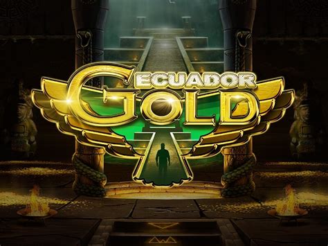 Ecuador Gold Betano