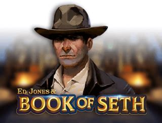 Ed Jones Book Of Seth Parimatch