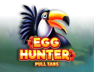 Egg Hunter Pull Tabs Leovegas