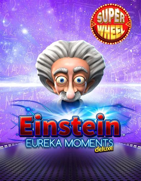Einstein Eureka Moments Bodog