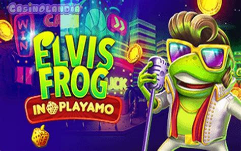 Elvis Frog In Playamo Review 2024
