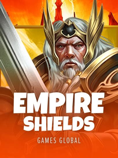 Empire Shields Bwin