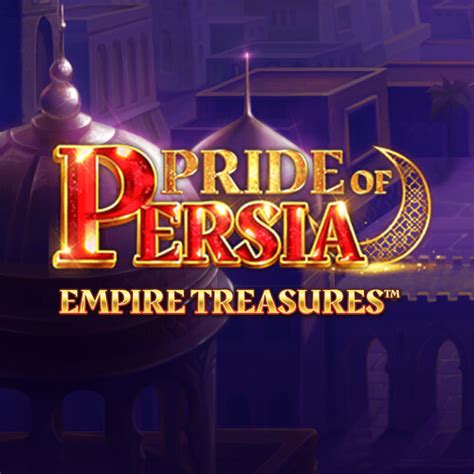 Empire Treasures Pride Of Persia 888 Casino