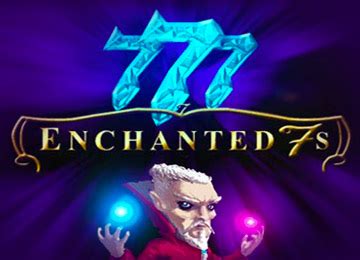 Enchanted 7s Betsul