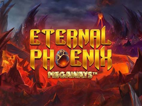 Eternal Phoenix Megaways Netbet