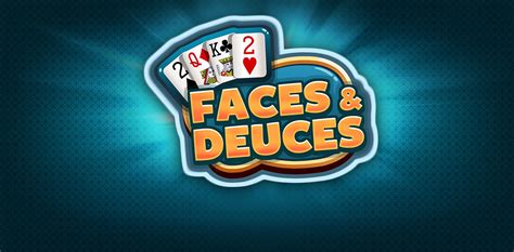 Faces And Deuces Netbet