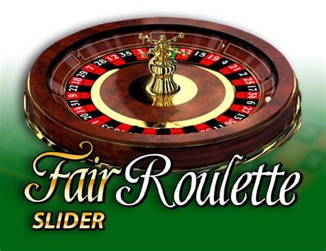 Fair Roulette Slider Blaze