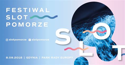 Festiwal Slot De Gdynia