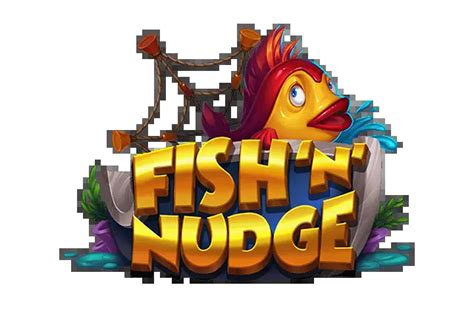 Fish N Nudge Novibet
