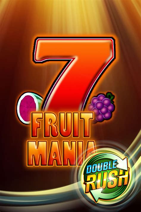Fruit Mania Double Rush Netbet