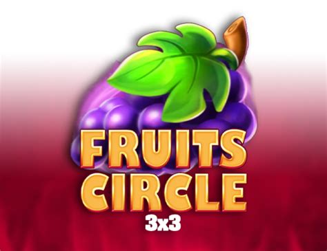 Fruits Circle 3x3 Pokerstars