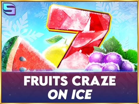 Fruits Craze On Ice Pokerstars