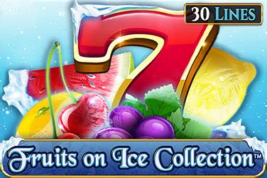 Fruits On Ice Collection 30 Lines Netbet