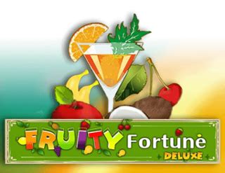 Fruity Fortune Deluxe Brabet