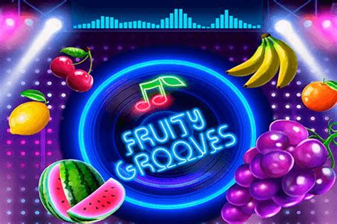 Fruity Grooves Slot - Play Online