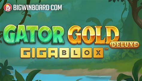 Gator Gold Gigablox Deluxe Betsson