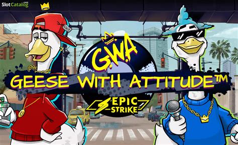 Geese With Attitude Slot Gratis