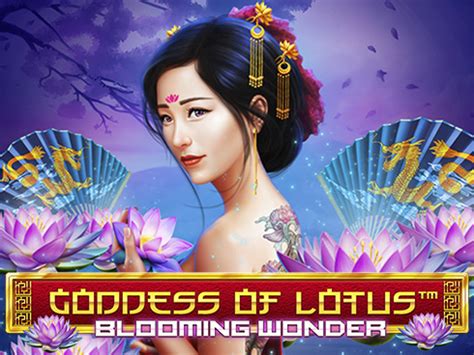 Goddess Of Lotus Blooming Wonder Slot - Play Online