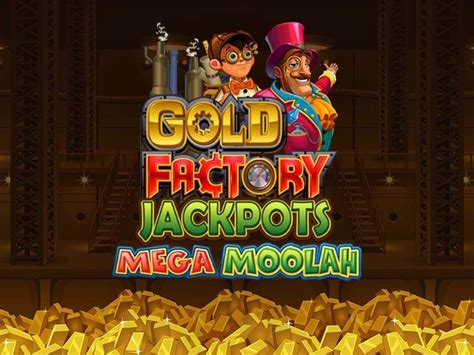 Gold Factory Jackpots Mega Moolah Novibet
