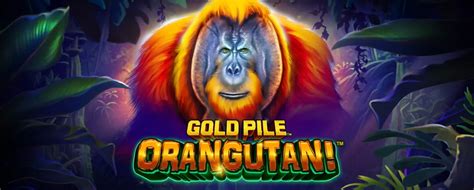 Gold Pile Orangutan Leovegas