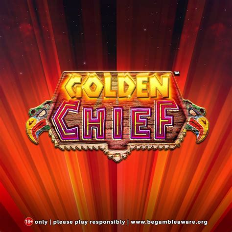 Golden Chief Bwin