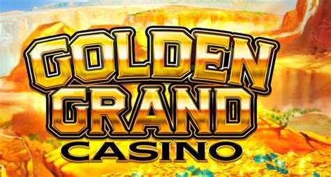 Golden Grand Casino Login
